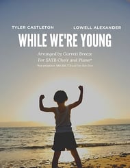While We're Young SATB choral sheet music cover Thumbnail